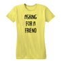 Asking For A Friend Women's Tee