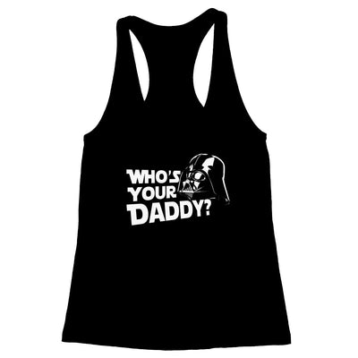 Who's Your Daddy Women's Racerback Tank
