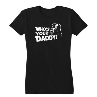 Who's Your Daddy FREE CODE: FORCE Women's Tee