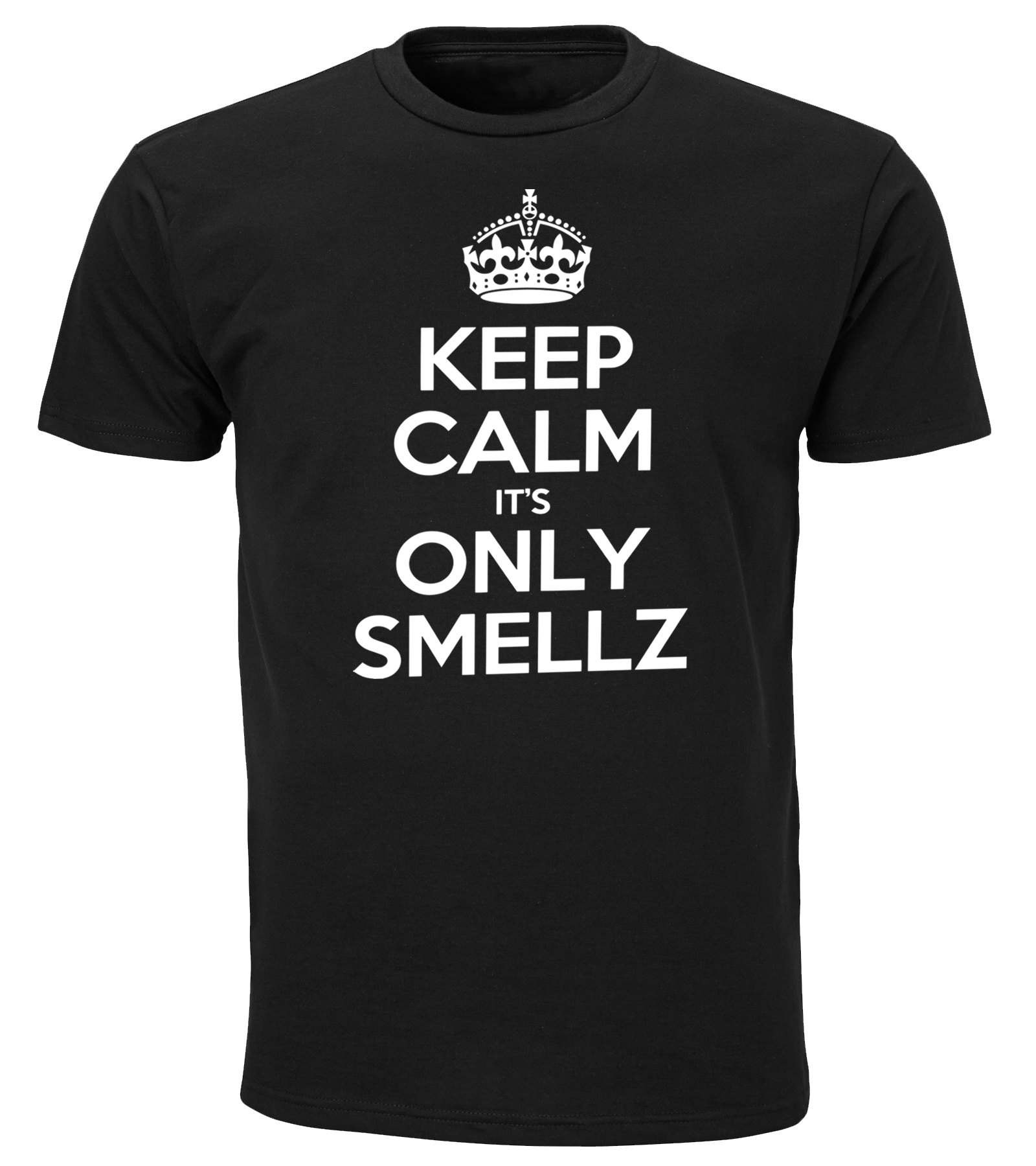 Keep Calm It's Only Smellz Tee