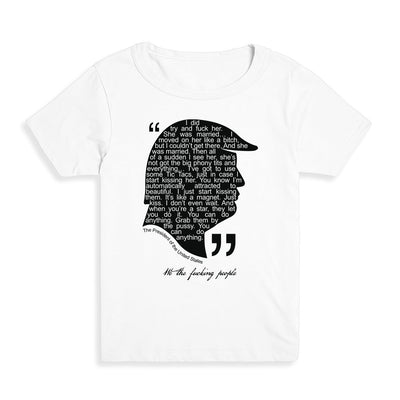 Presidential Quote - Grab Her Kid's Tee