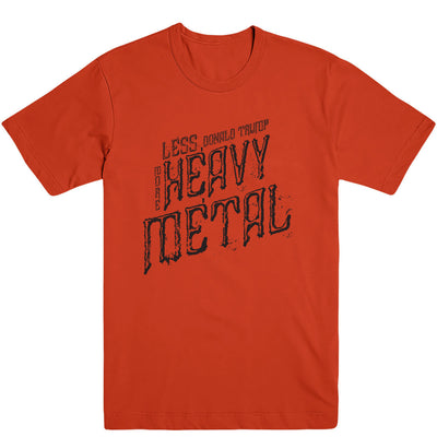 More Heavy Metal Men's Tee