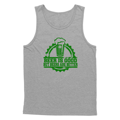 Beers Are Good Tank Top