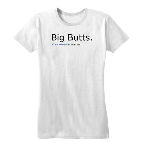 Big Butts Women's Tee