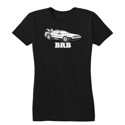 Be Right Back Women's Tee