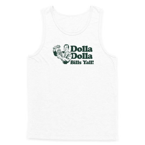 Dolla Dolla Bills Yall Tank Top