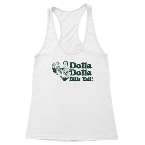 Dolla Dolla Bills Yall Women's Racerback Tank