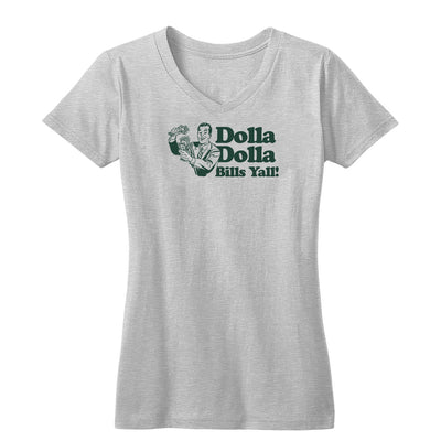 Dolla Dolla Bills Yall Women's V