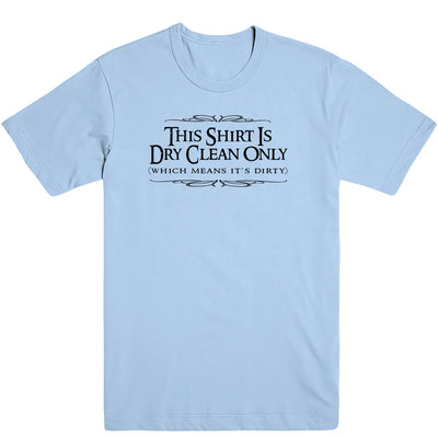 Dry Clean Only Men's Tee