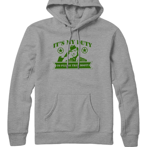 Duty to Please Booty Hoodie