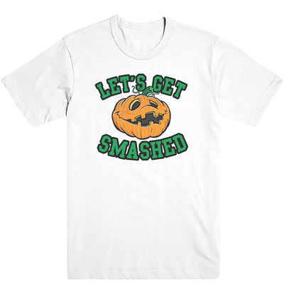Let's Get Smashed Tee