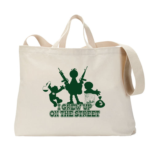Grew Up On The Street Tote Bag