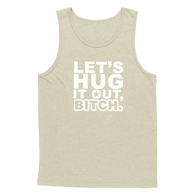 Let's Hug It Out Tank Top