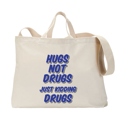 Hugs Not Drug Tote Bag