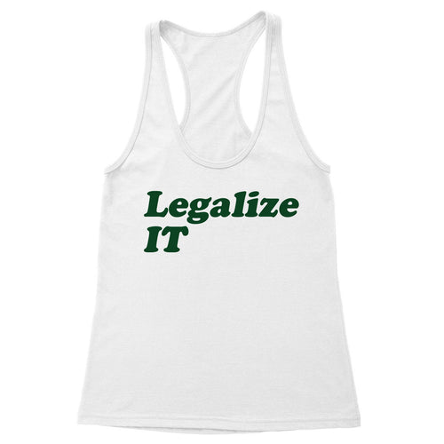 Legalize IT Women's Racerback Tank