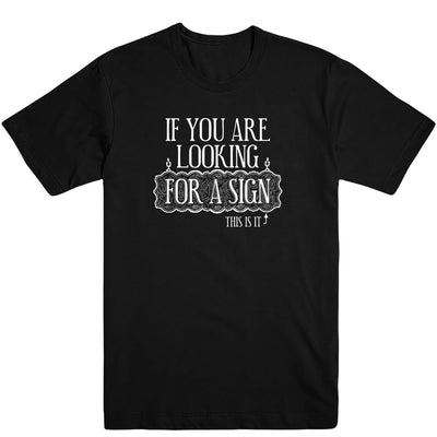 Looking For A Sign Men's Tee