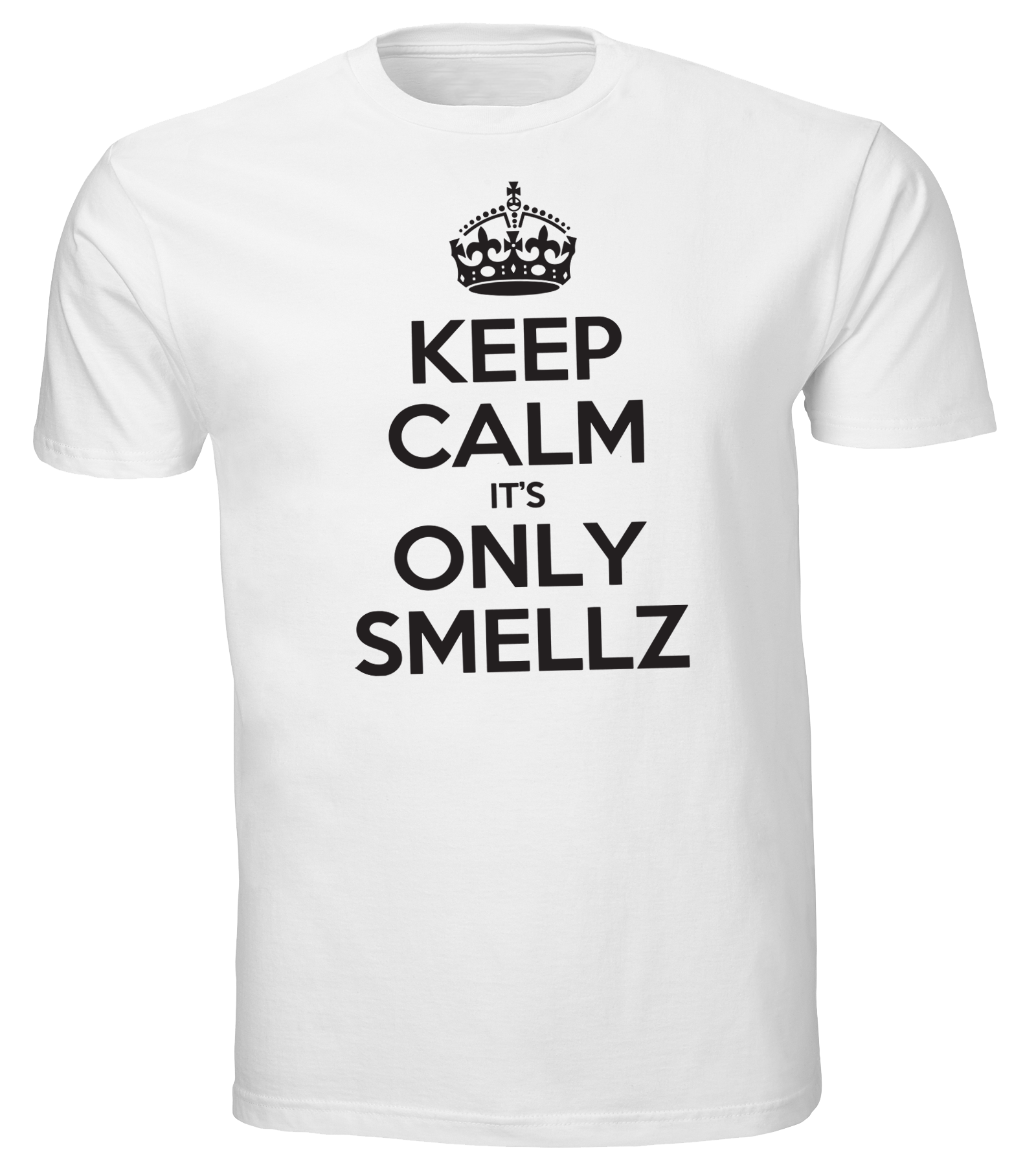 Keep Calm It's Only Smellz Tee