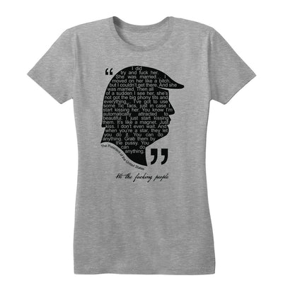 Presidential Quote - Grab Her Women's Tee