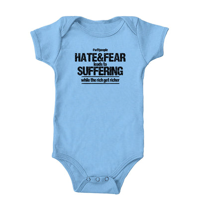 Hate&Fear Leads to Suffering Onesie