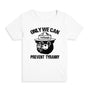 Only We Can Prevent Tyranny Kid's Tee